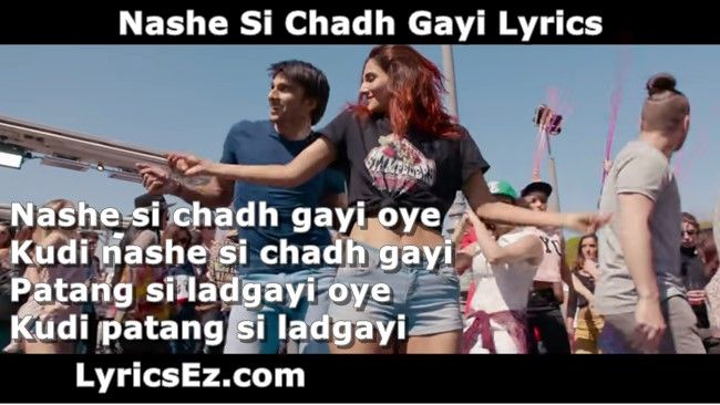 Nashe-Si-Chadh-Gayi-Lyrics