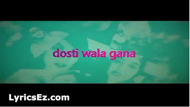 dosti-wala-gana-lyrics